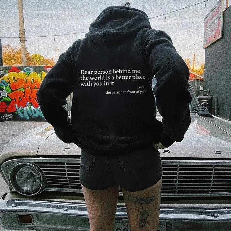 'Dear Person Behind Me' - Hoodie